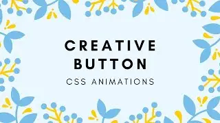 Creative Button Hover Effect | CSS Animation