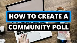How to Create a Poll in the Deberoo Community