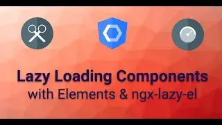 Lazy Loading Angular Components with ngx-lazy-el