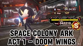 SONIC X SHADOW GENERATIONS - Space Colony Ark - Act 1 - DOOM WINGS