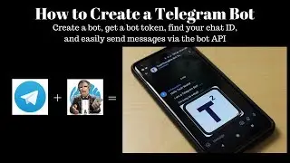 How to Create a Telegram Bot and Send Message via bot API