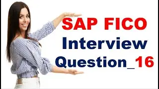 sap fico interview questions and answers_16 // sap fico interview video // Call @ +91 7416797921