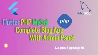 Flutter php mysql complete blog app with admin panel part 8