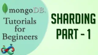 MongoDB Tutorial 36 : Sharding Part 1