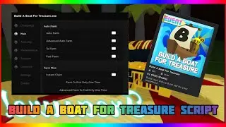 (OP) Build a Boat for Treasure Script | UPDATED | Mobile-PC✅