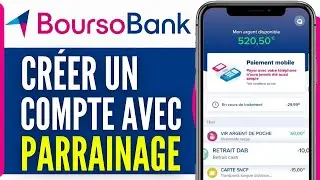 Comment Ouvrir Un Compte Boursorama Avec Parrainage (2024)