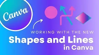 How to Manipulate Canva Shapes and Lines