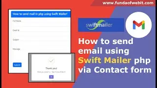 Swift Mailer - How to send email using Swift Mailer in PHP via Contact Form - Gmail SMTP Server