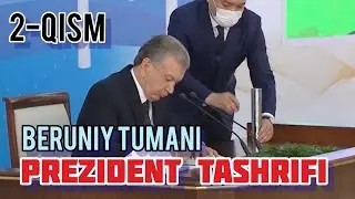 Shavkat Mirziyoyev Qoraqalpog'istonga tashrifi 2-qism