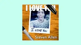 Steven Allen - I Love You (Official Audio Visualizer)