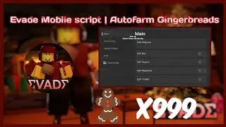 Evade script EVENT [🎄Winter Holidays🎄] | Autofarm Gingerbreads