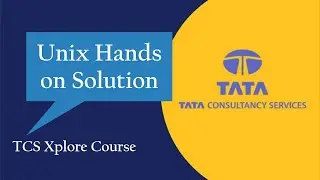 Unix  Coding Answer | TCS Unix hands on solutions | TCS Xplore Course Solutions