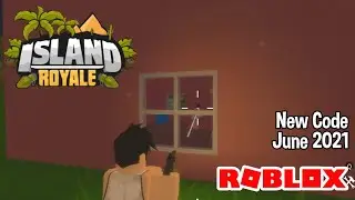 Roblox Island Royale New Code June 2021