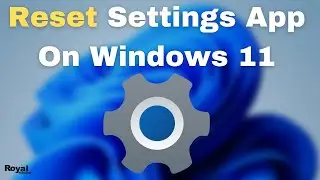 How To Fix Windows 11 Settings Not Opening or Crashes Problem [Solved]