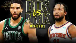 Boston Celtics vs New York Knicks Full Game Highlights | Nov 13, 2023 | FreeDawkins