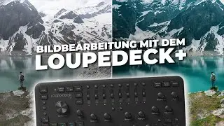 Intuitive Bildbearbeitung mit dem Loupedeck+ in Adobe Lightroom