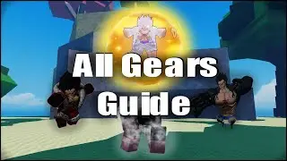 (AOPG) How to Get All Gears + Guide - A One Piece Game - Roblox