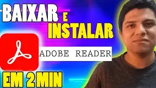 COMO BAIXAR E INSTALAR O ADOBE READER DE GRAÇA EM PORTUGUÊS [2023]