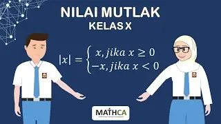 Nilai Mutlak -  Matematika SMA Kelas 10