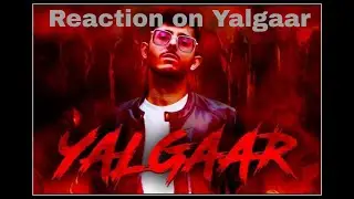 Reaction on | YALGAAR - CARRYMINATI X Wily Frenzy | YALGAAR Reaction |