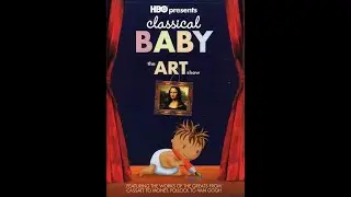 Opening To Classical Baby: The Art Show 2005 DVD