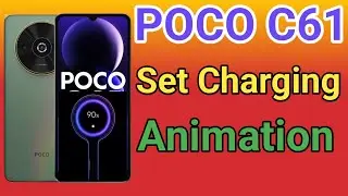 POCO C61 Charging Animation Set Kare | How To Set Charging Animation in POCO C61