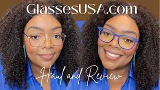 GlassesUSA.com Haul and Review