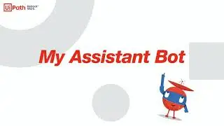 [Robot Pack] Manage your email inbox with UiPath My Assistant Bot!