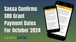 Sassa Confirms SRD Grant Payment Dates For October 2024 | Careers Portal