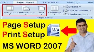 MS WORD 2007 PAGELAYOUT ~  PAGE SIZE, PAGE MARGIN AND PRINT SETUP