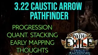 ❰Path of Exile 3.22 Trial of the Ancestors❱ Caustic Arrow Pathfinder Testing | League Start Viable?