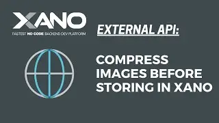 Add Image Compression to your Xano APIs with TinyPNG