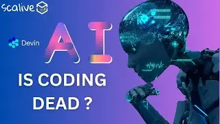 Devin Ai | Is Coding Dead ? | World’s First AI Software Engineer #devinai #scalive