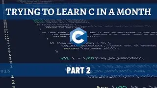 TRYING TO LEARN C #2