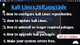 Full upgrade your kali linux system !! All Versions