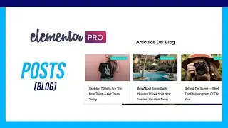 ✔️Cómo cambiar la visualización [LAYOUT] de tus artículos o POSTS de Wordpress con Elementor Pro 👌