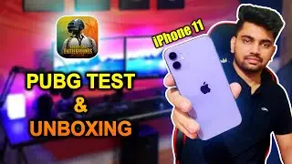 iPhone 11 Unboxing For PUBG MOBILE INDIA