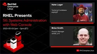 Systems Administration with Web Console | Red Hat Enterprise Linux Presents 57