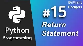 Python Return Statements: Unleashing the Power of Function Output