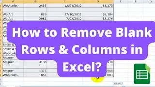 How to Remove Blank Row In Excel | Delete Blank Cells | Delete Rows Columns | MS Excel