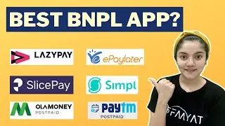 Best BNPL (Buy Now Pay Later) App In India | Lazypay, Slice, ePayLater, Simpl, Ola & Paytm Postpaid