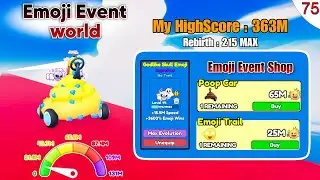 Emoji Event World || Poop 💩 Car - Skull Emoji pet & Race Clicker Roblox #75