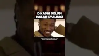 Dikasih Solusi Malah Dievaluasi ( Versi #shorts )