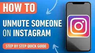 How to Unmute someone Instagram [2024] Easy Guide