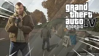 GTA IV ANDROID TEST 0.1 BY FANMADE|| GTA IV ANDROID