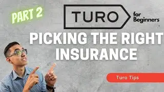 (Part 2) | Which Turo Insurance Plan Should You Pick?