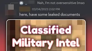 Discord, the Leaked Military Documents Hotspot