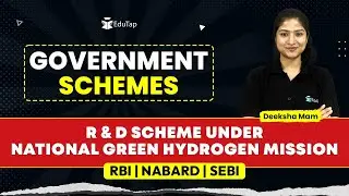 R & D scheme under National Green Hydrogen Mission | Important Government Schemes | RBI NABARD SEBI