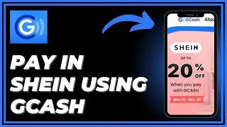 How To Pay In Shein Using GCash | Easy Guide