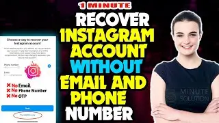 How to Recover Instagram Account without Email and Phone Number 2024